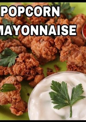 Foto resep Ayam popcorn mayonaise / ayam goreng mayonaise deep crispy chick