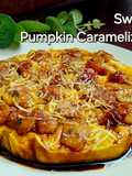 Sweet Pumpkin Caramelized 🍮😋_No Terigu!