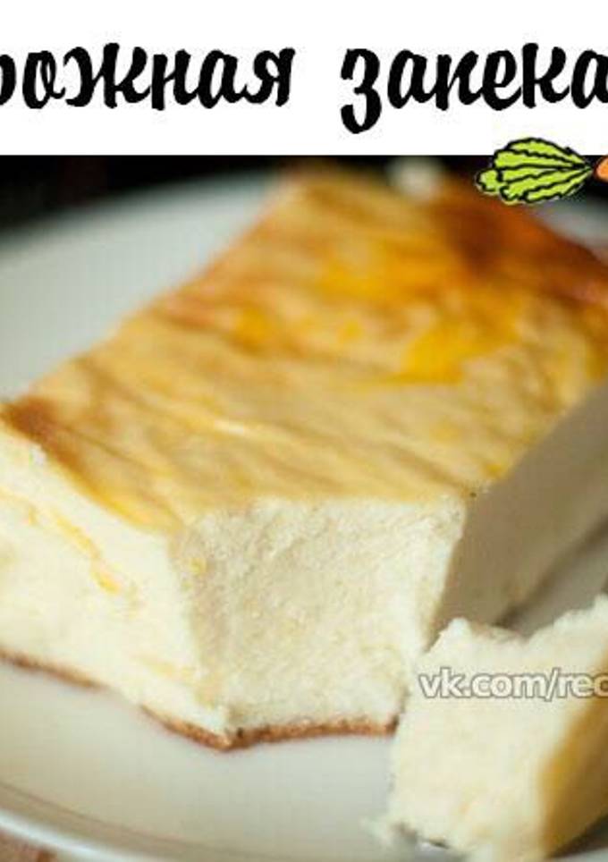 Творожная запеканка без муки, манки