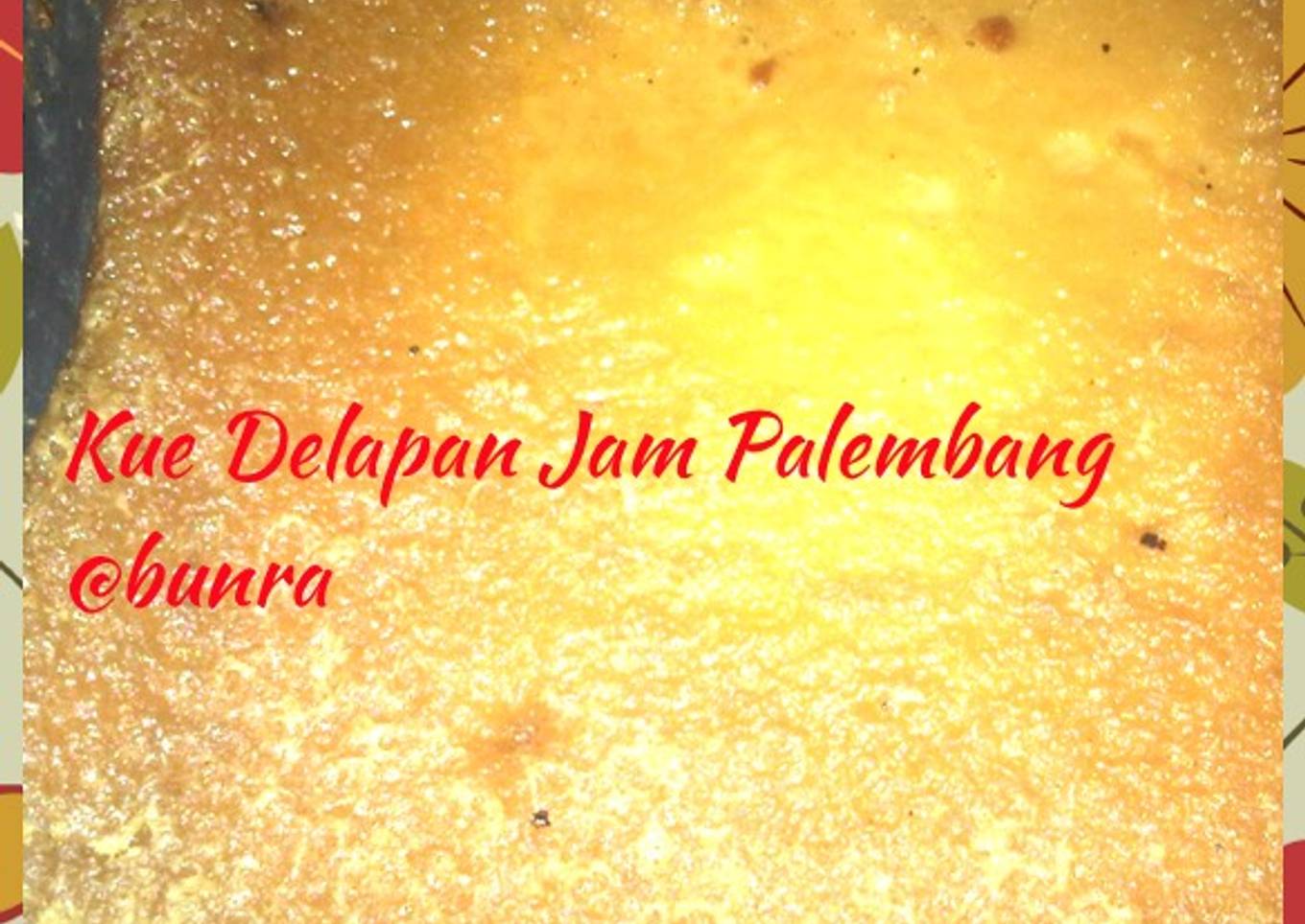 Kue 8 Jam Palembang