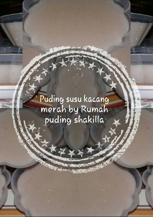 Foto resep Puding susu kacang merah by rumah Puding shakilla