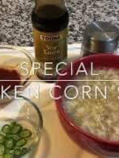 A picture of Special Chicken Corn Soup.