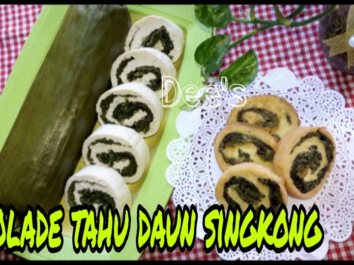 Cara Mudah Membikin Resep 127. Rolade Tahu Daun Singkong yang Enak Banget Anti Ribet, Sempurna