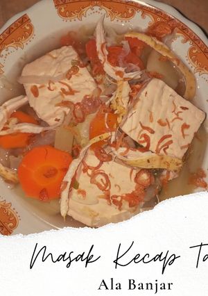 Foto resep Masak Kecap Tahu Ala Banjar