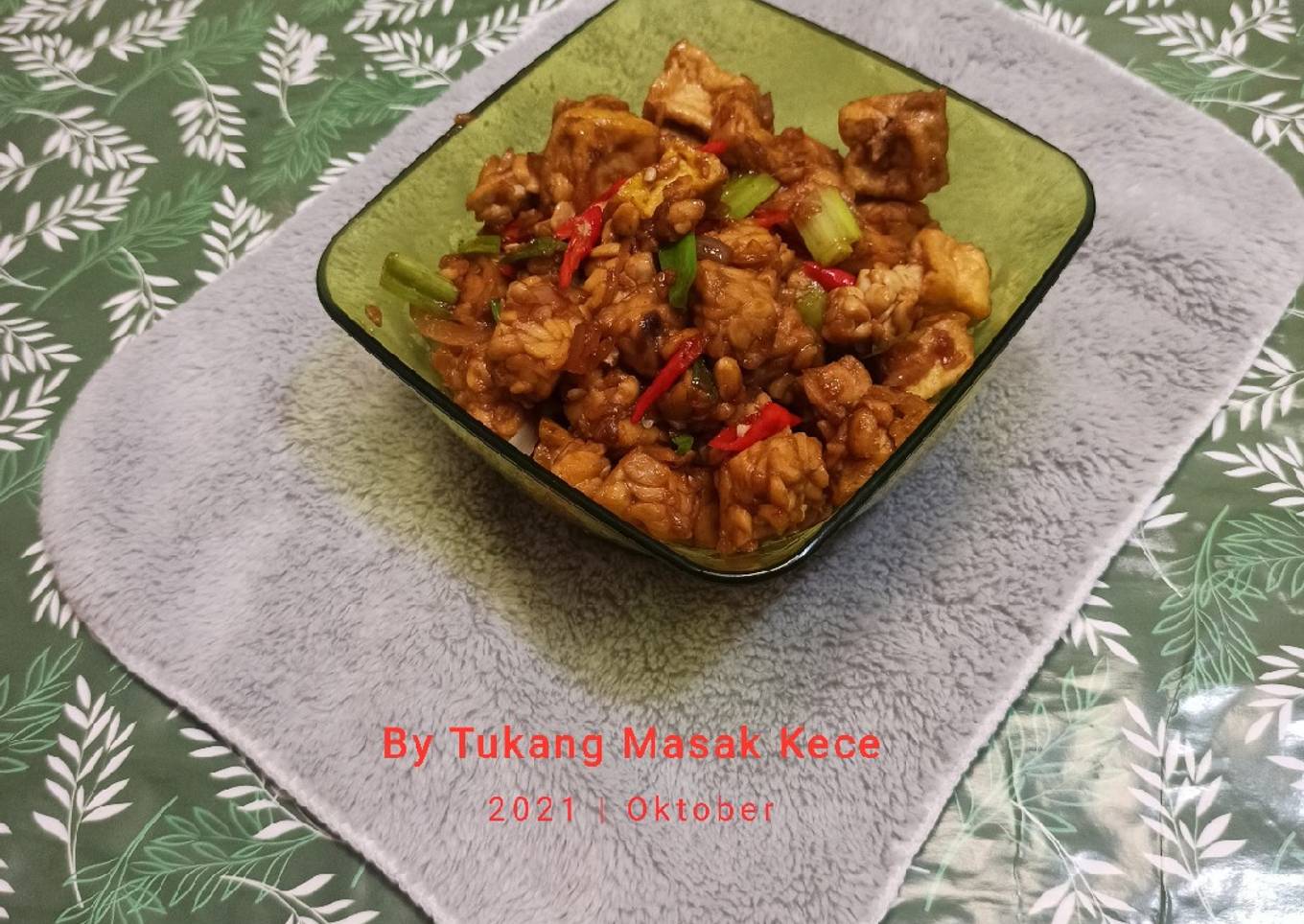 "TAHU TEMPE TERIYAKI"