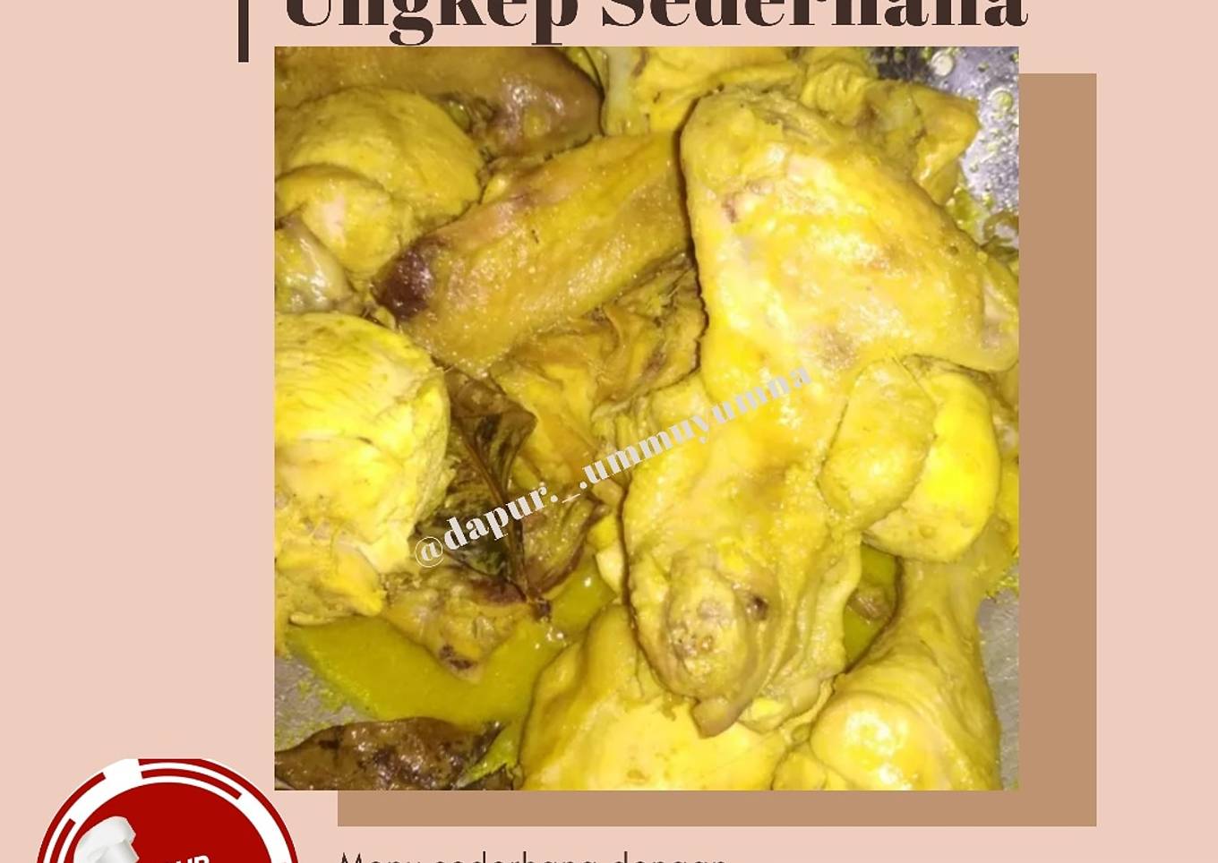 #9. Ayam goreng ungkep sederhana