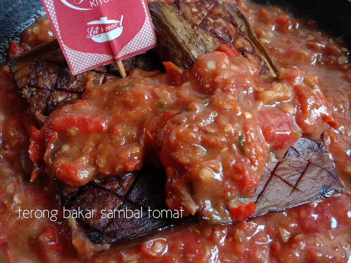 Cara Gampang Menyiapkan Resep 302. Terong Bakar Sambal Tomat yang Bikin Ngiler Anti Ribet, Sempurna