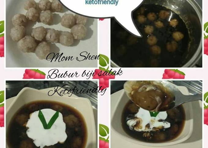 Bubur biji salak #Ketofriendly