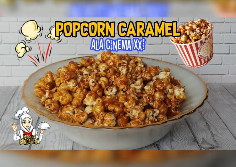Popcorn Caramel Ala Cinema 21 yang Mudah dan Enak