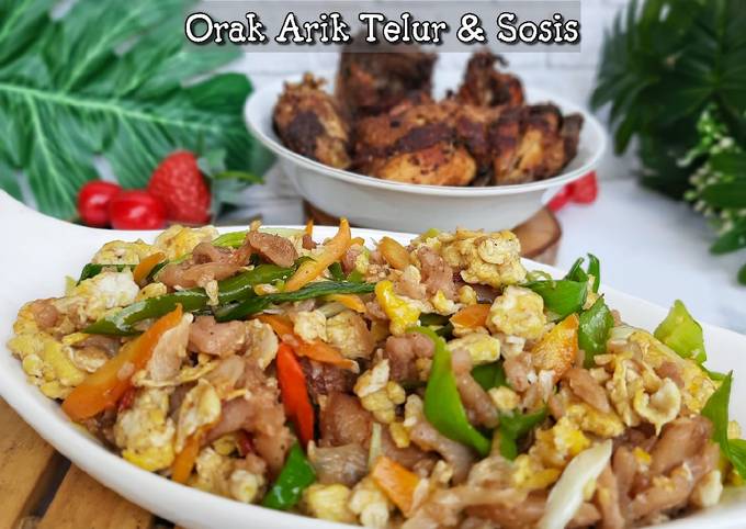 Resep Orak Arik Telur & Sosis Oleh Julie Kustianingsih - Cookpad