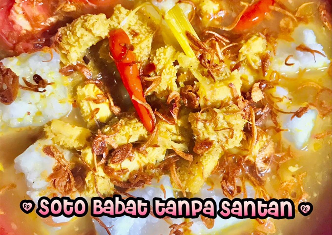 Soto Babat tanpa Santan