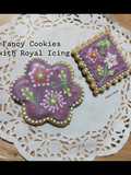 Fancy Cookies with Royal Icing