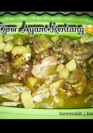 Foto resep Opor Ayam+Kentang😊
