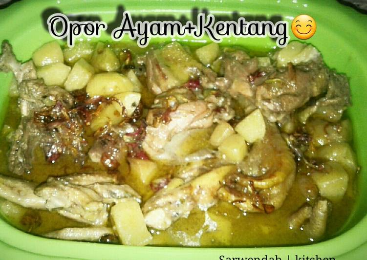 Resep Opor Ayam+Kentang😊, Menggugah Selera