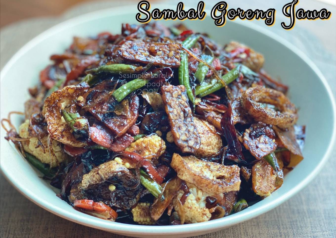 Resepi Sambal Goreng Jawa Yang Menggugah Selera Dan Mudah Resepi