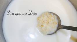 Hình ảnh món Sữa gạo nếp rang