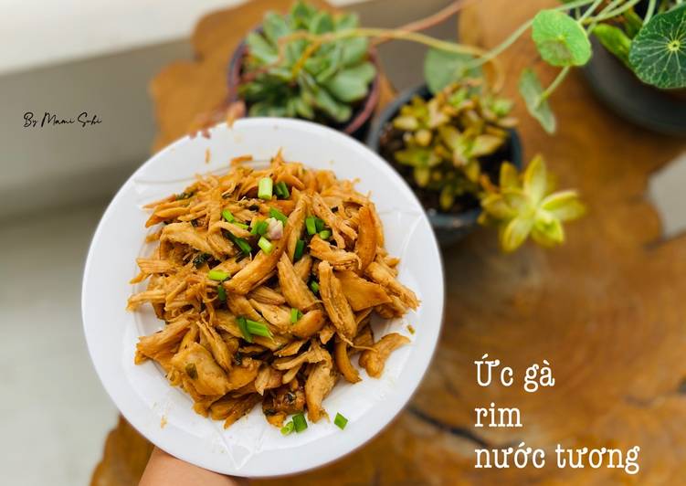 Recipe Tasty ức Ga Rim Nước Tương