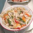 Tumis Sayuran Simple