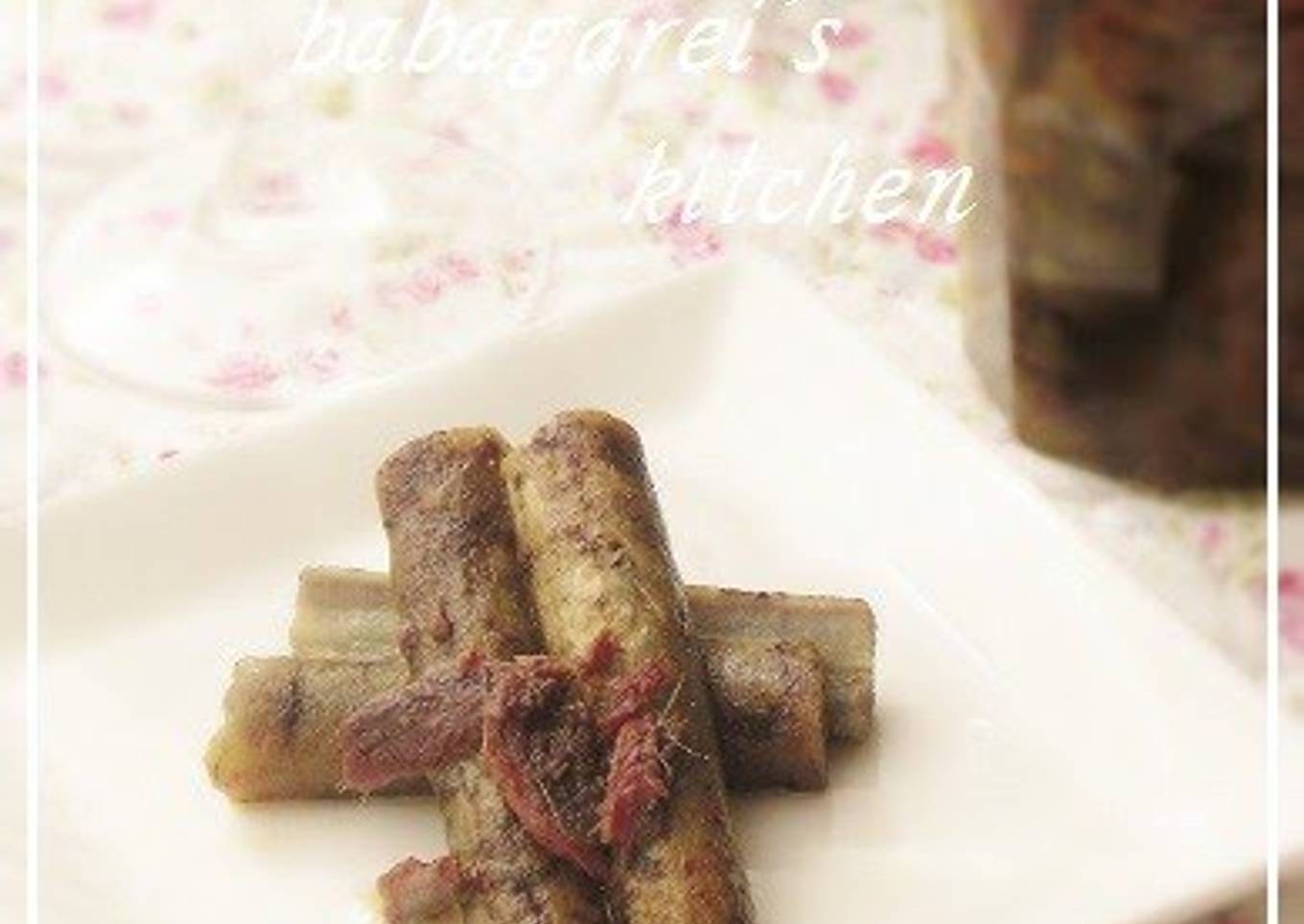 An Easy Snack Burdock Root Confit
