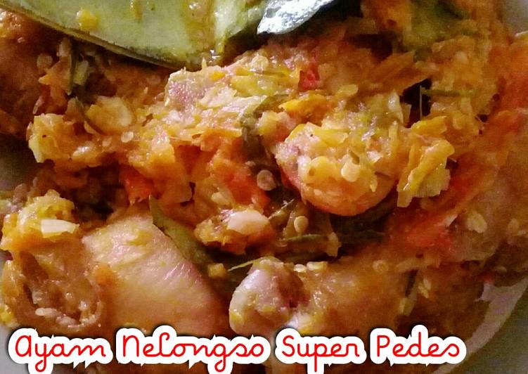 Resep 024. Resep Ayam Nelongso Super Pedas, Lezat Sekali