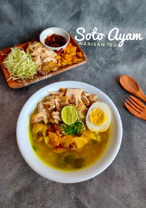 Foto resep Soto Ayam Warisan Ibu