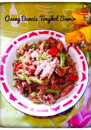 Foto resep Oseng Buncis Tongkol Suwir