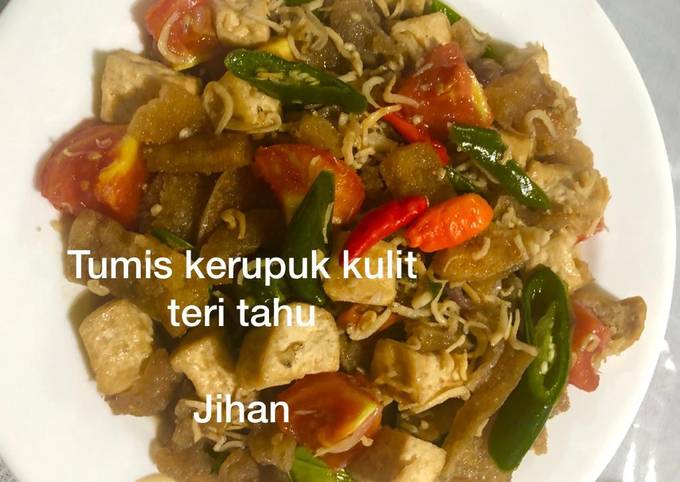 Tumis kerupuk kulit teri dan tahu