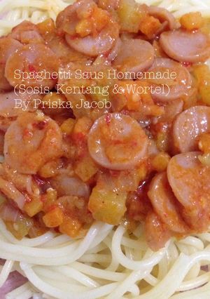 Foto resep Spaghetti Saus Homemade (Sosis, Kentang & Wortel)