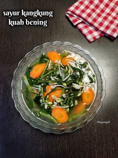 Foto resep Sayur Kangkung Kuah Bening
