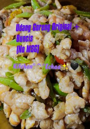 Foto resep Udang Goreng Original + Buncis [No MSG]