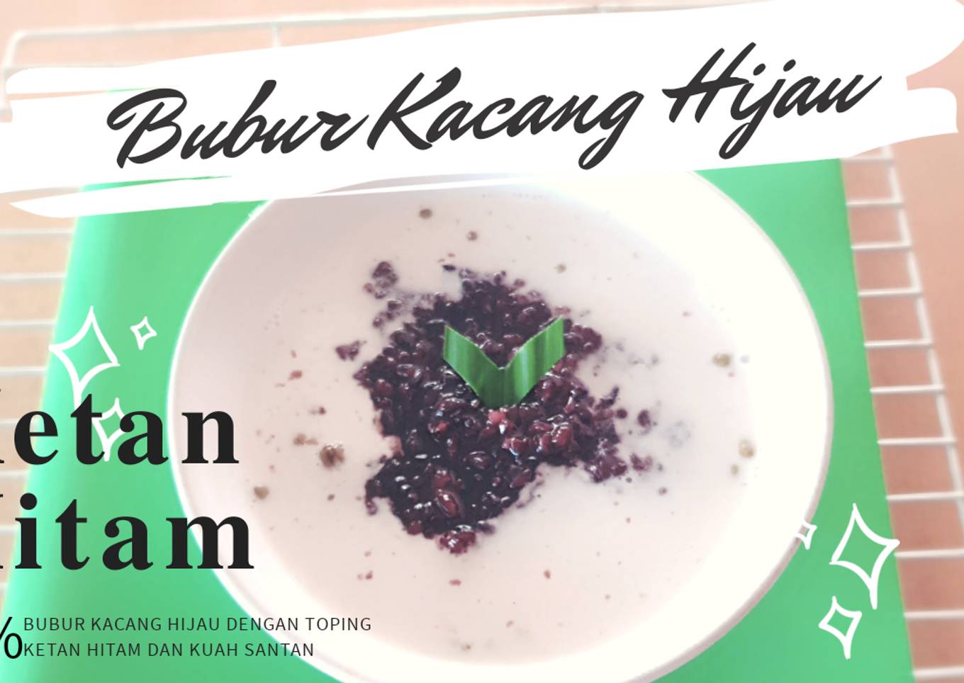 Bubur Kacang Hijau Ketan Hitam