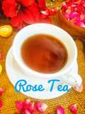Rose Tea