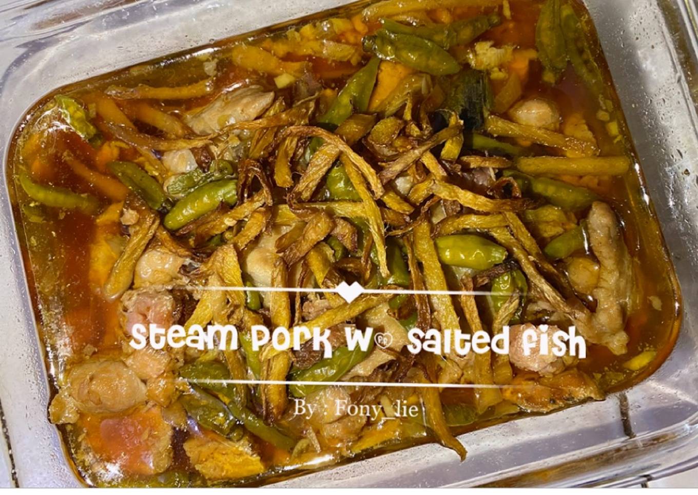 Bak kukus ikan asin 🐷🐟