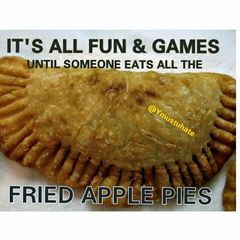 A picture of YMUSTUHATE my Fried Apple Pies.