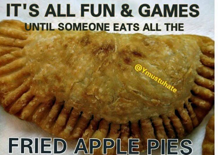 Recipe of Ultimate YMUSTUHATE my Fried Apple Pies