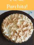 Pie de Parchita o Maracuyá