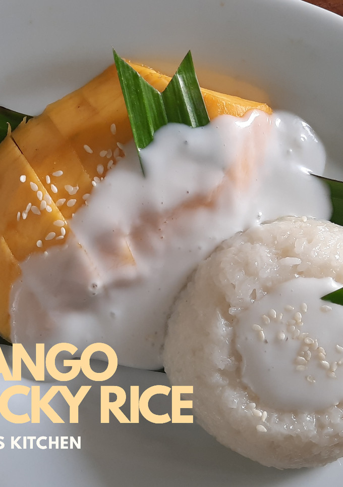 Foto resep Mango Sticky Rice - Thailand Dessert