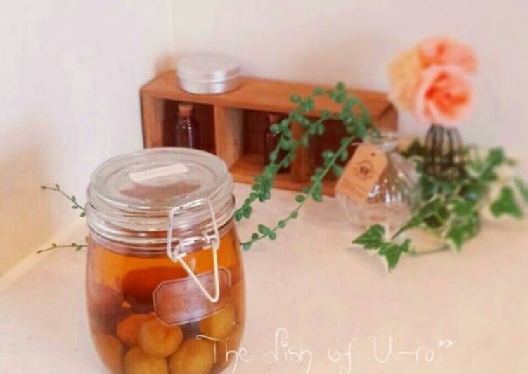 Steps to Make Ultimate My Family&#39;s Umeshu Recipe with a Secret Step