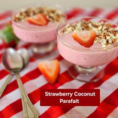 A picture of Strawberry Coconut Parfait.