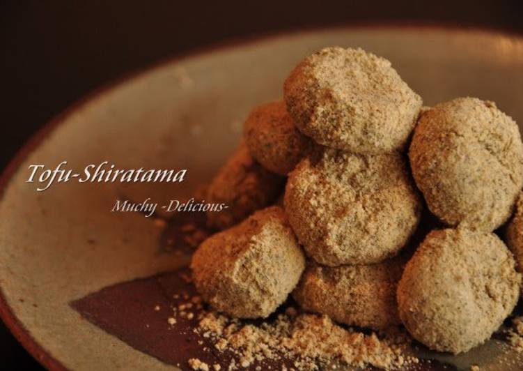 Recipe of Any-night-of-the-week Yummy Chilled or Warm ✿ Tofu and Soy Milk Shiratama Dumplings