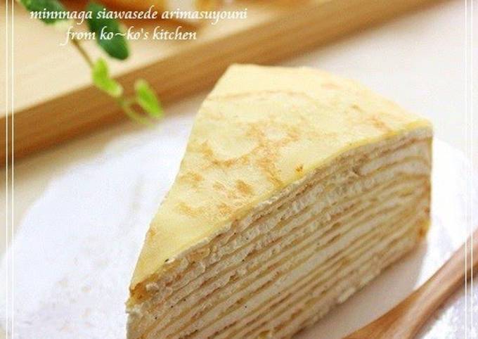 Recipe of Super Quick Homemade Mille Feuille Cake with Easy-to-Roll Crepes