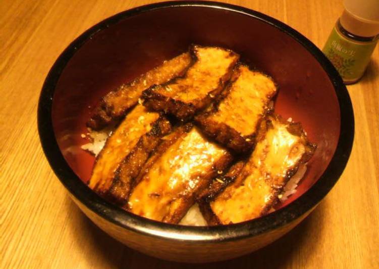 Recipe of Super Quick Homemade Fake Eel Rice Bowl with Atsuage Tofu