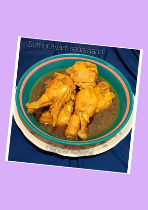 Foto resep Semur Ayam Sederhana