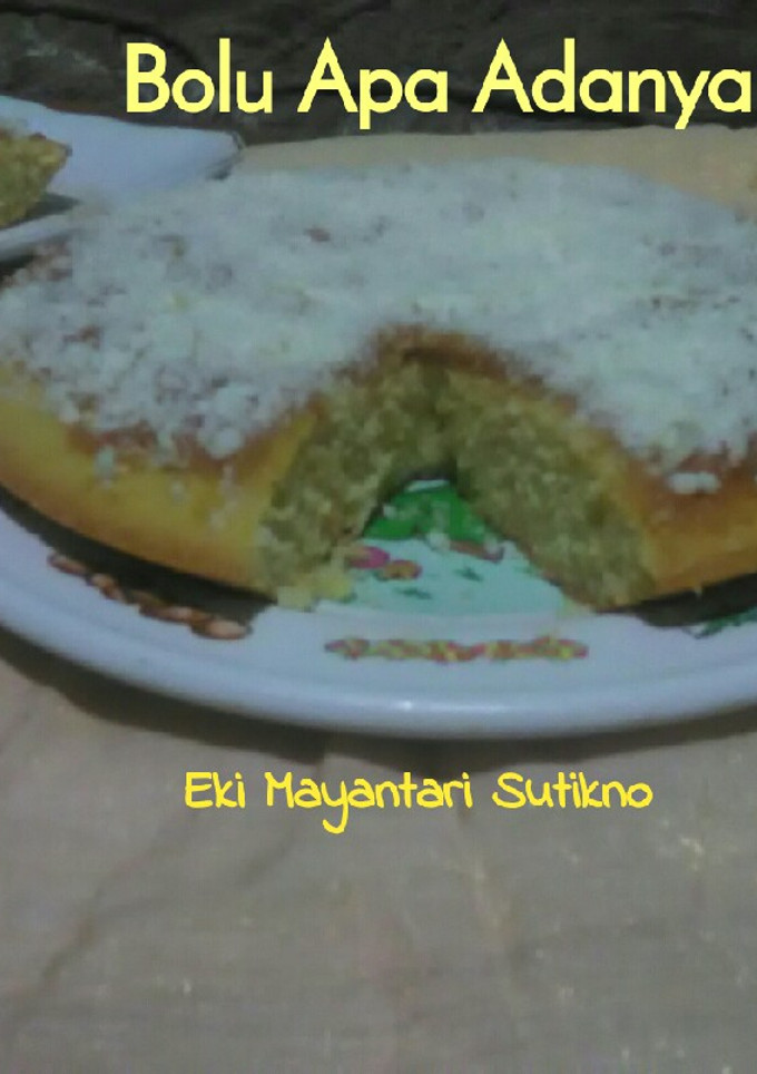 Foto resep Bolu Apa Adanya #KisahKasihCookpad