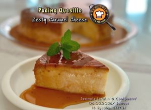 Gambar Puding Quesillo (Zesty Caramel Cheese Version)