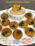 Sweet Corn Rava Appe