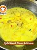 👩‍🍳Gulai Lemak Nenas Isi Kurau