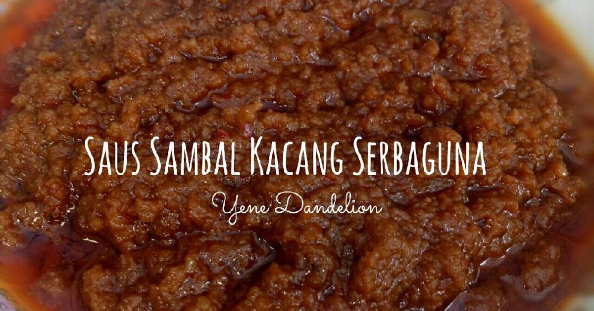 Resep Saus Sambal Kacang Serbaguna Dandelion Oleh Yene Eka Rahman