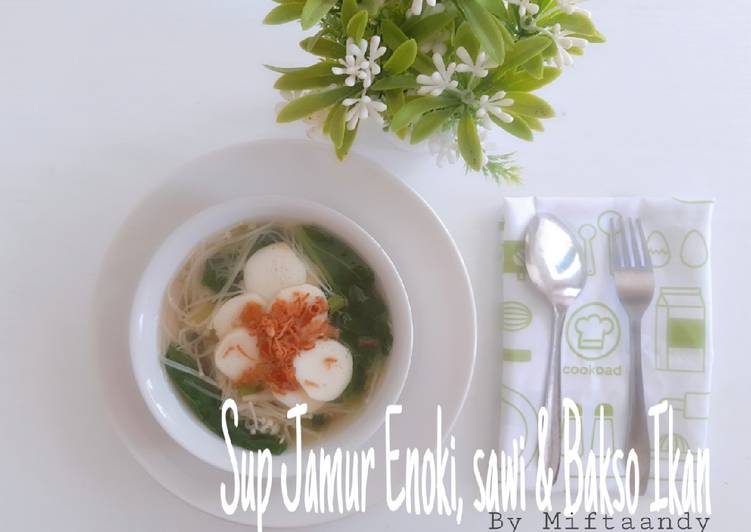 Sup Jamur Enoki, Sawi &amp; Bakso Ikan