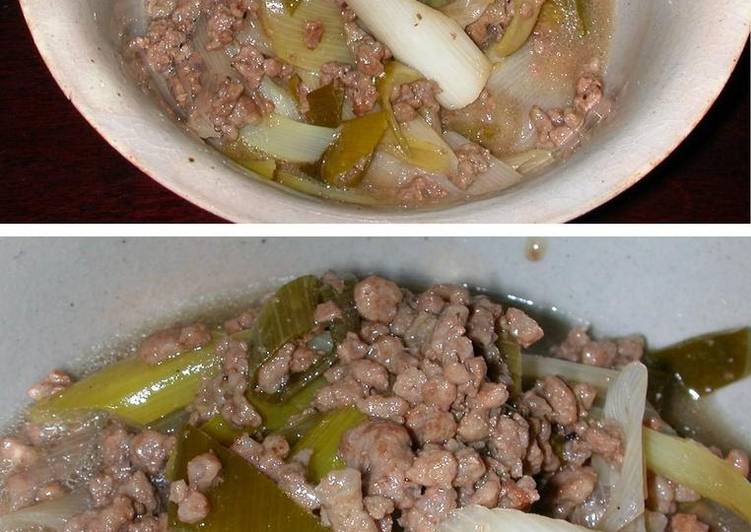 The BEST of 10-Minute Lightly Flavored Simmered Ground Meat and Japanese Leek